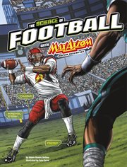Science of Sports with Max Axiom. The Science of Football with Max Axiom, Super Scientist cover image