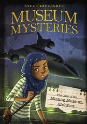 The case of the missing museum archives cover image