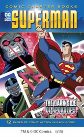 Superman : comic chapter books. The dark side of the Apokolips cover image