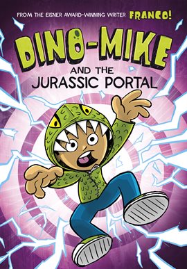 Cover image for Dino-Mike and the Jurassic Portal
