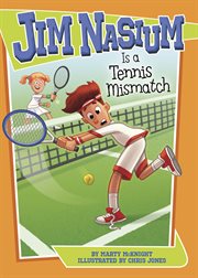 Jim Nasium is a tennis mismatch cover image