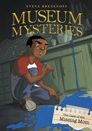 The case of the missing mom cover image