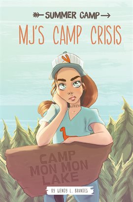 Cover image for MJ's Camp Crisis