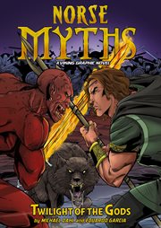 Twilight of the gods : a Viking graphic novel cover image