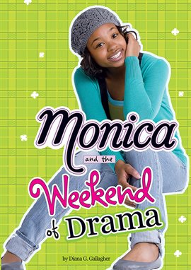 Cover image for Monica and the Weekend of Drama