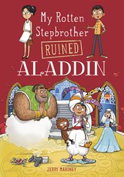 My rotten stepbrother ruined Aladdin cover image