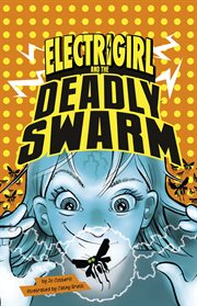 Electrigirl and the deadly swarm cover image