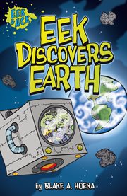 Eek discovers Earth cover image