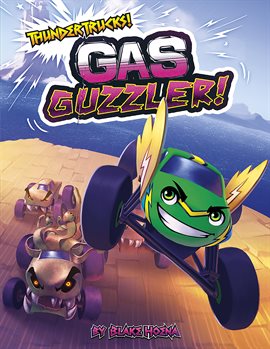 Cover image for Gas Guzzler!