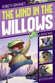 The Wind in the Willows : Graphic Revolve: Common Core Editions cover image