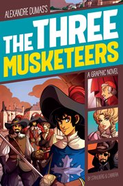 The Three Musketeers : Graphic Revolve: Common Core Editions cover image
