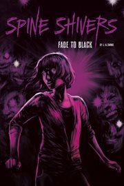 Fade to Black : Spine Shivers cover image