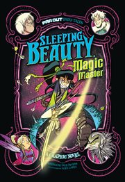 Far Out Fairy Tales. Sleeping Beauty, Magic Master cover image