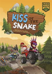 Kiss of the Snake : Bog Hollow Boys cover image