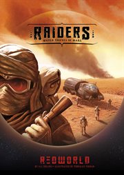 Raiders! : Water Thieves of Mars. Redworld cover image