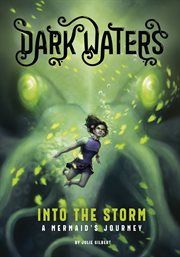 Into the storm : a mermaid's journey cover image