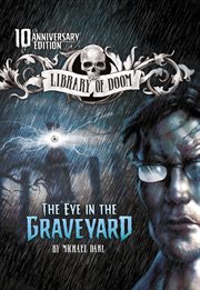 The Eye in the Graveyard : Library of Doom cover image