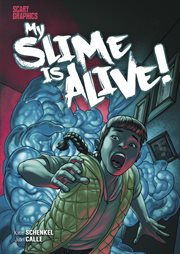 My slime is alive! cover image