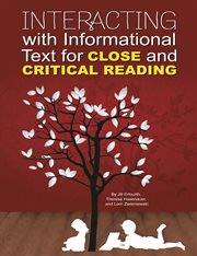 Interacting with informational text for close and critical reading cover image