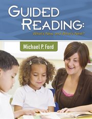 Guided reading : what's new, and what's next? cover image