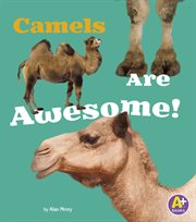 Camels are awesome! cover image