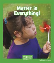 Matter is everything! cover image