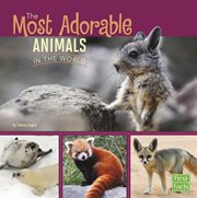 The most adorable animals in the world cover image