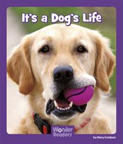 It's a dog's life cover image