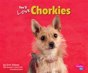 You'll love chorkies cover image