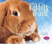 Pet rabbits up close cover image