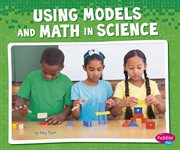 Using models and math in science cover image