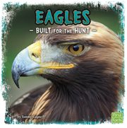 Eagles : built for the hunt cover image
