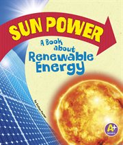 Sun power : a book about renewable energy cover image