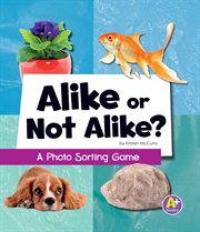 Alike or not alike? : a photo sorting game cover image