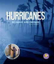 Hurricanes : Be Aware and Prepare cover image