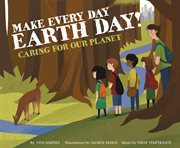 Make every day Earth Day! cover image