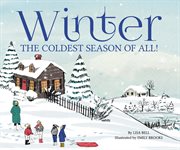Winter : the coldest season of all! cover image