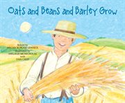 Oats and beans and barley grow cover image