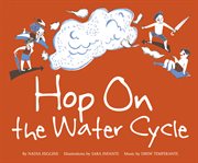 Hop on the water cycle cover image
