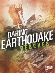 Daring earthquake rescues cover image