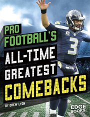 Pro football's all-time greatest comebacks cover image