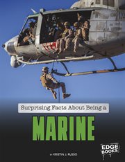 Surprising facts about being a Marine cover image