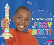 How to build a fizzy rocket cover image