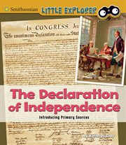 The Declaration of Independence : introducing primary sources cover image