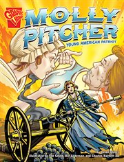 Graphic Biographies. Molly Pitcher cover image