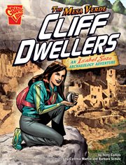 Graphic Expeditions. The Mesa Verde Cliff Dwellers cover image