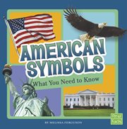 American symbols : what you need to know cover image