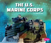 The U.S. Marine Corps cover image