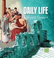 Daily life in ancient Greece cover image