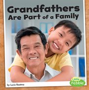 Grandfathers are part of a family cover image
